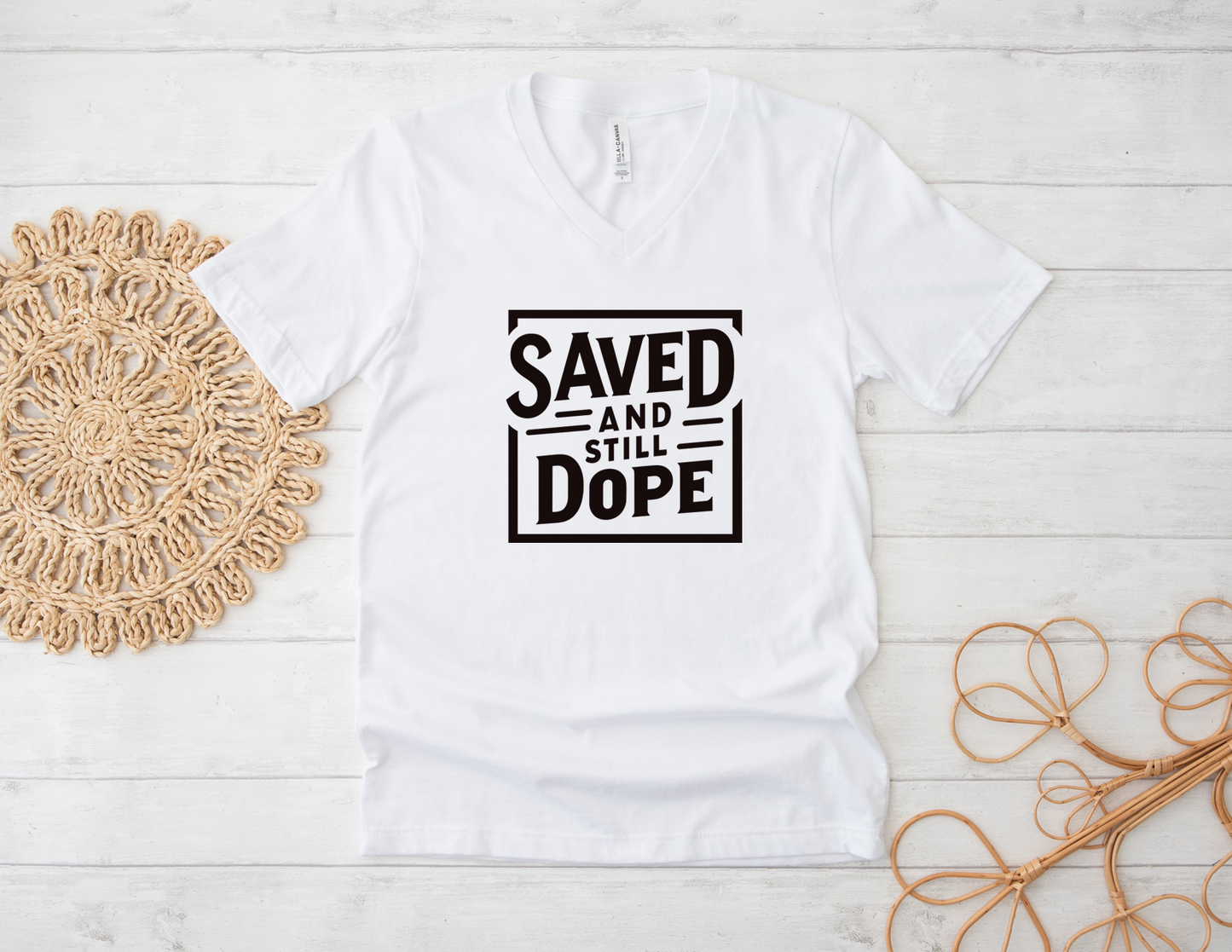 SAVED AND STILL DOPE