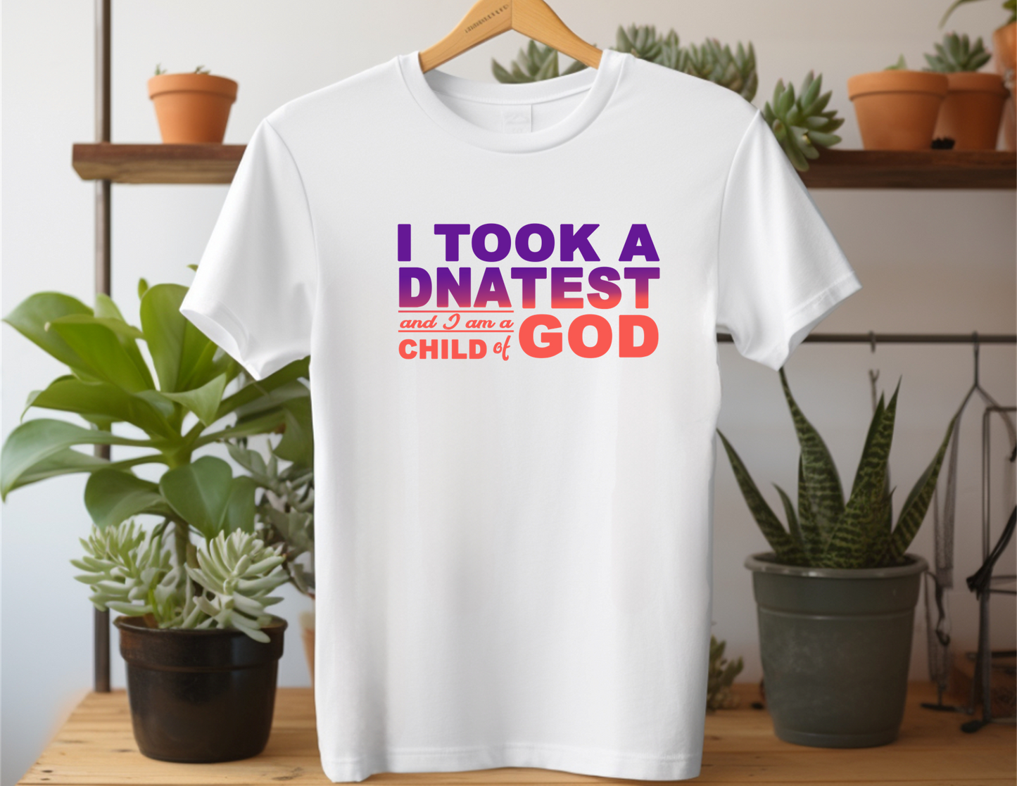 I TOOK A DNA TEST AND I'M A CHILD OF GOD
