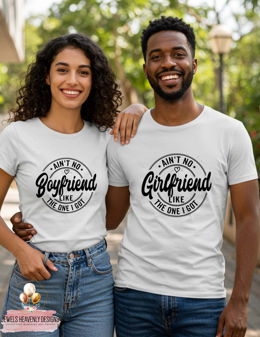 AINT NO BOY/GIRLFRIEND LIKE THE ONE I GOT